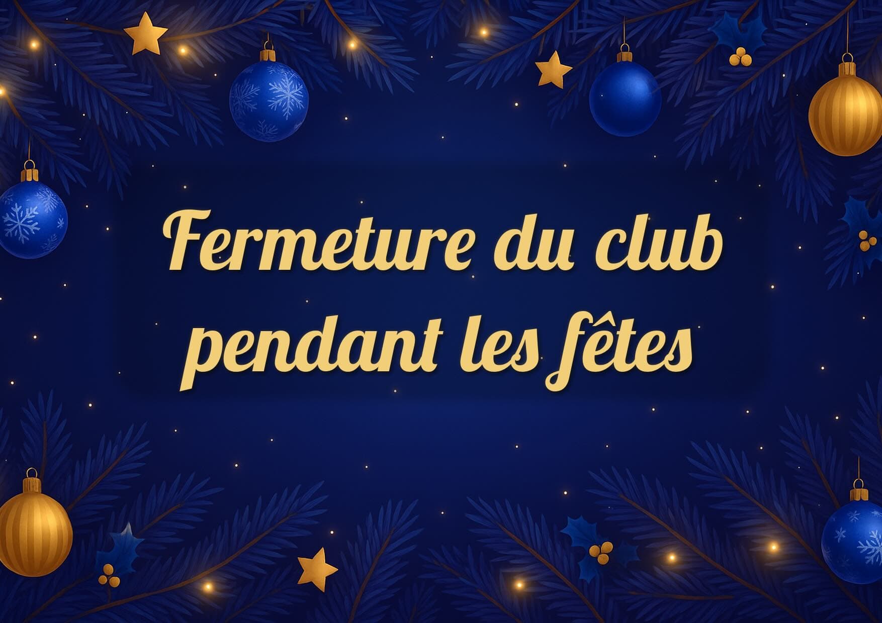 Horaires des fêtes 2025